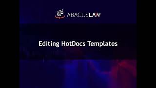 HotDocs Integration: Adding & Editing HotDocs Templates