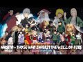 Naruto - Those Who Inherit The Will of Fire