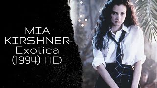 Mia Kirshner: Exotica [dance scenes]