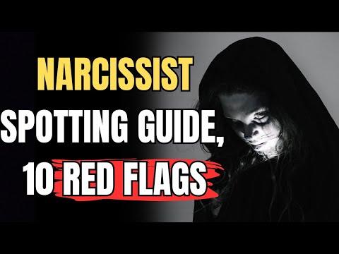 Guide to identifying narcissists: 10 warning signs