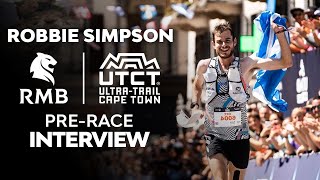 Robbie Simpson | 2022 Ultra Trail Cape Town Pre-Race Interview