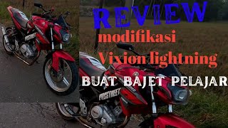 Review modifikasi Vixion new || nvl buat pemula || bajet pelajar