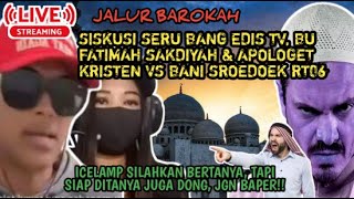 GEGER!! DISKUSI SERU BRO EDIS TV, BU FATIMAH SAKDIYAH \u0026 TIM MENJAWAB PARA UCKLIEM