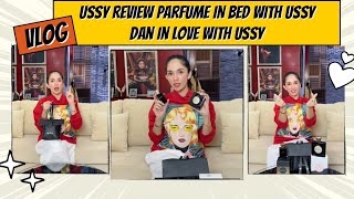 USSY REVIEW PARFUME IN BED \u0026 IN LOVE WITH USSY