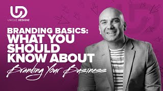 Basic Branding 2020: What You Should Know About Branding Your Business - The Brand Doctor