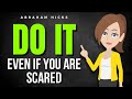 Do It Even If You Are Scared and Change Your Life! ✅ Abraham Hicks 2024