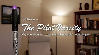 Pilot Varsity - Don't toss this \