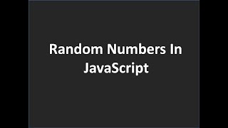 Core JavaScript Tutorial-19 || Random Numbers in JavaScript(Hindi) || JavaScript For Beginner
