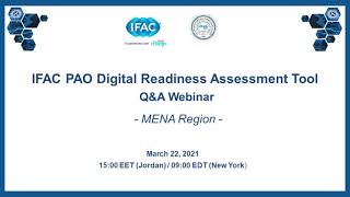 MENA Q\u0026A Webinar - IFAC PAO Digital Readiness Assessment Tool