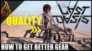 Basic Guide For How To Craft Quality Items In Last Oasis