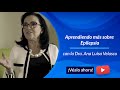 Aprendiendo más sobre Epilepsia con la Dra. Ana Luisa Velasco