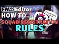 How To Squad Registration Rules | FM22 Editor