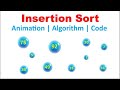 Insertion Sort Animation |  Algorithm | Code