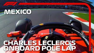 Charles Leclerc's Pole Lap | 2023 Mexico City Grand Prix | Pirelli