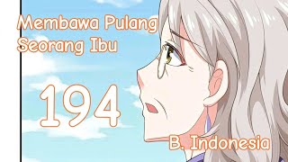 Membawa Pulang Seorang Ibu Eps 194 SUBINDO - Jangan Mengulangi Kesalahan