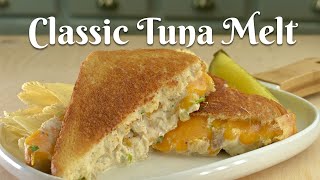 CLASSIC TUNA MELT: Easy, Delicious, & Satisfying/Simple Sandwich Perfect When Pressed for Time