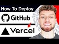 How To Deploy GitHub Project on Vercel (Step By Step)
