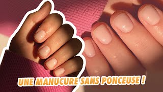 MANUCURE RUSSE SANS PONCEUSE 💅🏼 Comment faire SES ONGLES SOI-MÊME sans les abîmer ? 🤔