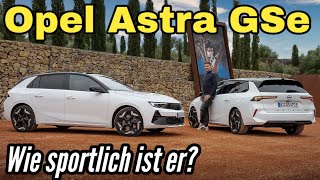 Opel Astra GSe (225 PS): Ein echter Hot Hatch, auch als Plug-in Hybrid? Test | Review | 2023