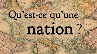 Qu'est-ce qu'une nation ? – Ernest Renan