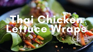 Thai Chicken Lettuce Wraps