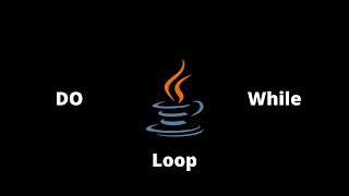 Do-While loop in java | Java tutorial for beginners in Vscode