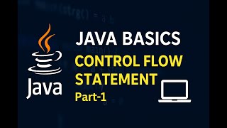 Java Tutorial #5 – If-Else and Switch Statement (Control Flow)