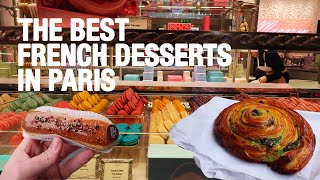 The Best French Desserts and Bakeries to Try in Paris | French Desserts