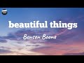 beautiful things by Benson Boone (lyrics)