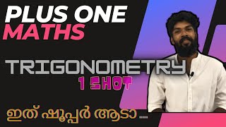 PLUS ONE MATHEMATICS | TRIGONOMETRY | CHAPTER 3 | plus one maths | 1 shot