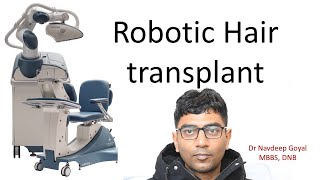 Robotic Hair Transplant | ARTAS | Sach ki Khoj | Facts and Truth | Dr Navdeep Goyal | 9416500112