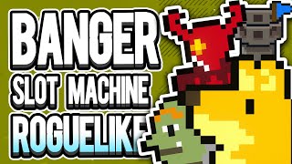 Finally, a Genuinely Unique Slot Machine Roguelike