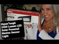 HyperTough 2400 Lumens LED Solar Powered Motion Sensor Light | KimTownselYouTube