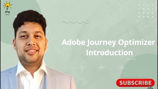 Adobe Journey Optimizer Introduction