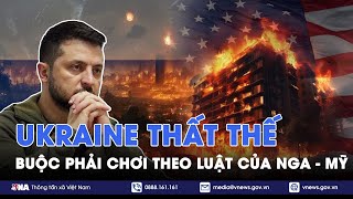 ĐIỂM TIN NÓNG 13/2.Ukraine thất thế, buộc phải chơi theo luật của Nga-Mỹ?;Israel rút quân khỏi Liban