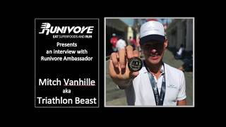 Runivore Ambassador - Mitch Vanhille aka Triathlon Beast