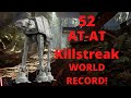 52 AT-AT Killstreak (World Record) - Star Wars Battlefront 2