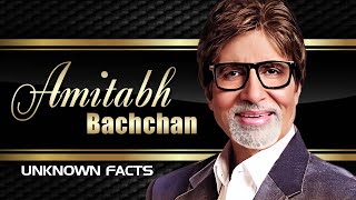 Amitabh Bachchan Unknown Facts!
