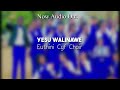 Euthini cyf choir_yesu wali nawe(Official audio_jwm Trinity Studios)