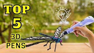 Top 5 3D Pens || How To  Draw AMAZING Things with a 3D Pen