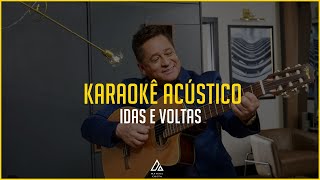 Leonardo - Idas E Voltas - PLAYBACK ACÚSTICO