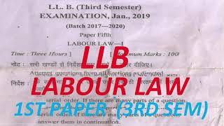 LL.B 3rd semester  Labour Law-1 (श्रमिक विधि-1)