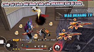 [Free Fire] “Chia Sẽ Cách Giữ Bình Tĩnh Để Xử Lý Hiệu Quả Mọi Tình Huống” Bạn Sẽ Không Sợ Bất Kì Ai!