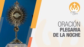 Oración plegaria de la noche, Padre Wilson Lopera 🙏 Ora Con Dios