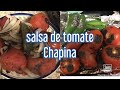 Salsa de tomate chapina🍅🍅🍅