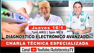 Charla Técnica Especializada | DIAGNÓSTICO ELECTRÓNICO AVANZADO