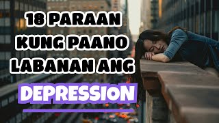 Paano Labanan Ang Depression | Ritz Inspire