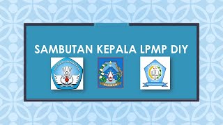 Sambutan Kepala LPMP DIY pada PLS Tahun Ajaran 2020/2021