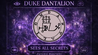 Duke Dantalion: The Mind Reader Who Shows You Everyone's Secrets