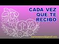 CADA VEZ QUE TE RECIBO (VERSIÓN KARAOKE INSTRUMENTAL)